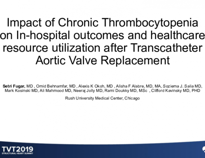 Impact of Chronic Thrombocytopenia on In-Hospital Outcomes After Transcatheter Aortic Valve Replacement