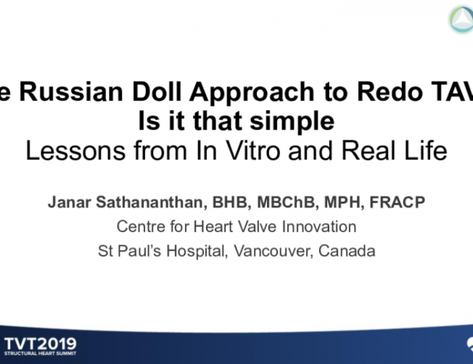 The Russian Doll Approach to Redo TAVR: Is It That Simple? Lessons From In-Vitro and Real Life