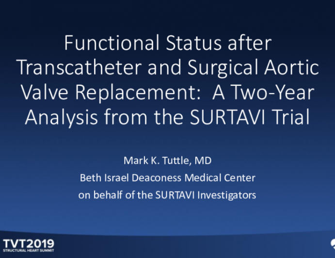 Functional Status After Transcatheter and Surgical Aortic Valve Replacement:  A 2-Year Analysis From the SURTAVI Trial