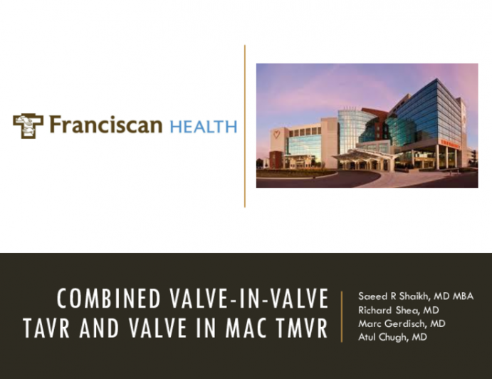 Combined Valve-in-Valve TAVR and Valve-in-MAC TMVR