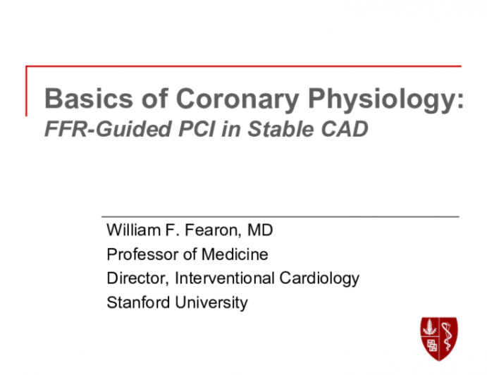 Basics of Coronary Physiology: FFR-Guided PCI in Stable CAD