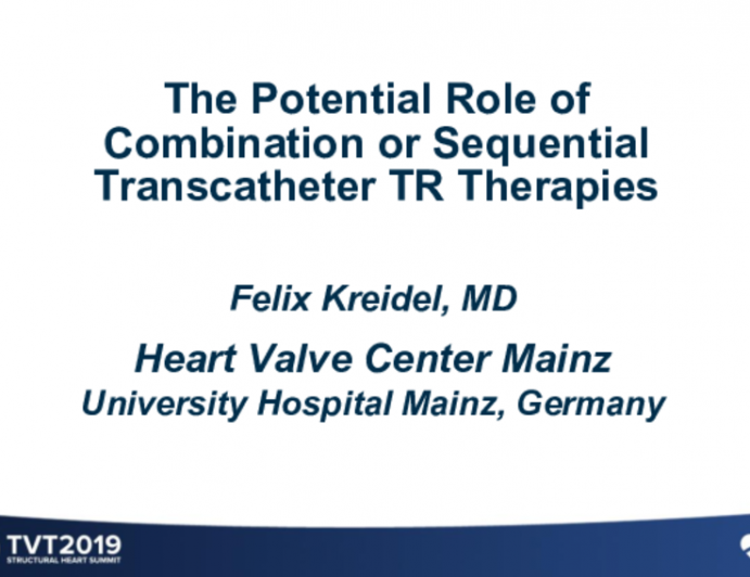 The Potential Role of Combination or Sequential Transcatheter TR Therapies