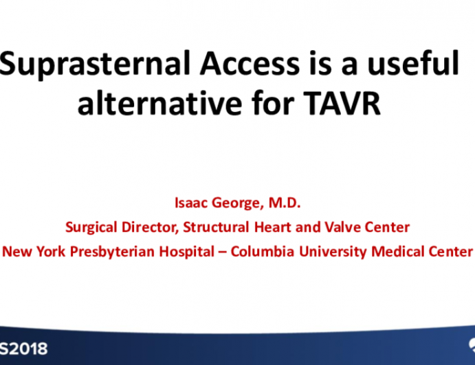 Suprasternal Direct Aortic Access Is a Useful Alternative for TAVR