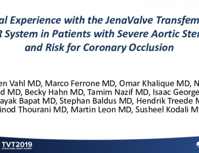 Initial Experience With the JenaValve Transfemoral TAVR System in Patients With Severe Aortic Stenosis and Risk for Coronary Occlusion