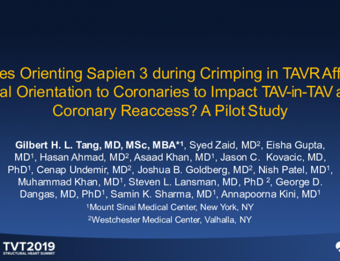 Does Orienting Sapien 3 During Crimping in TAVR Affect Final Orientation to Coronaries to Impact TAV-in-TAV and Coronary Reaccess? A Pilot Study