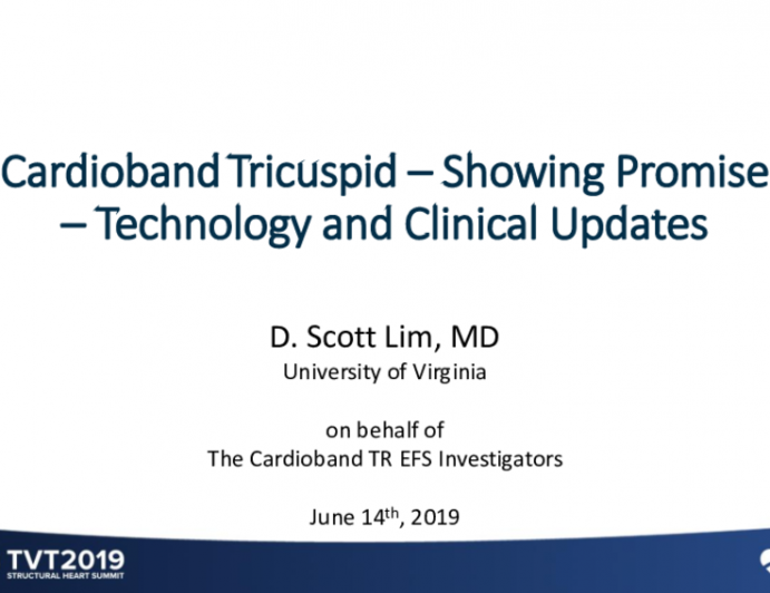 Cardioband Tricuspid… Showing Promise – Technology and Clinical Updates