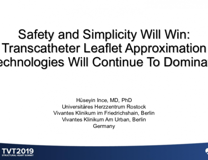 Safety and Simplicity Will Win: Transcatheter Leaflet Approximation Technologies Will Continue to Dominate
