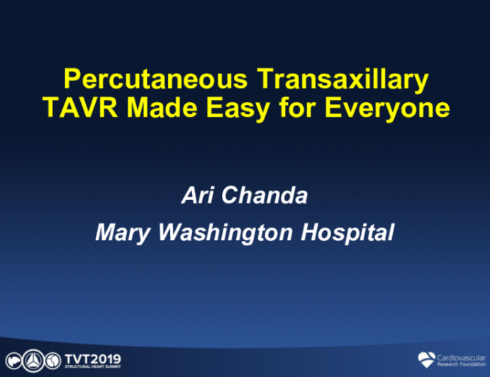 Percutaneous Transaxillary TAVR Made Easy