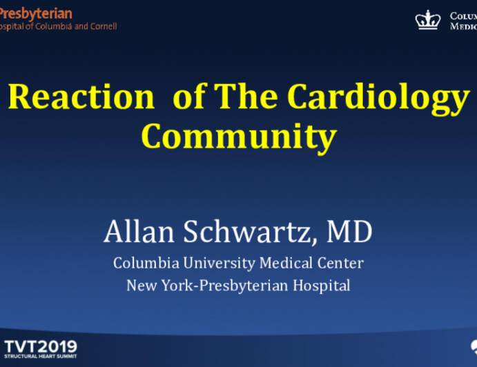 Reactions From the Cardiology Community