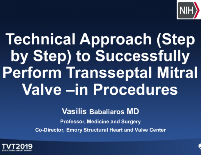 Technical Approach (Step-by-Step) to Successfully Perform Transseptal Mitral Valve-In Procedures