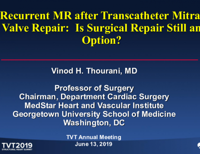 Recurrent MR After Transcatheter Mitral Valve Repair: Is Surgical Repair Still an Option?