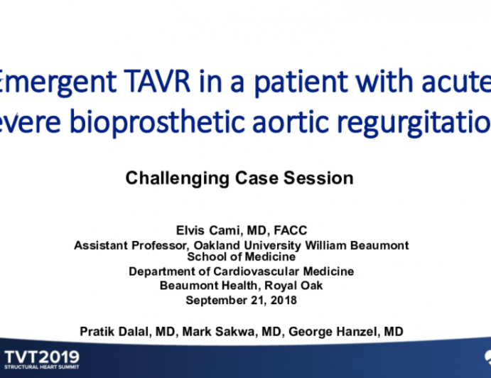 Emergent TAVR in a Patient Acute Severe Bioprosthetic AI and Multiorgan Dysfunction