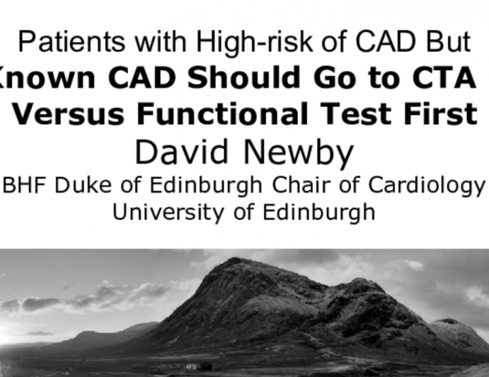 Patients with High-risk of CAD But No Known CAD Should Go to CTA First Versus Functional Test First