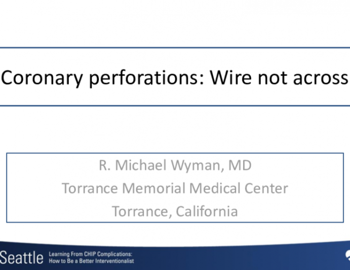 Coronary perforations: Wire not across