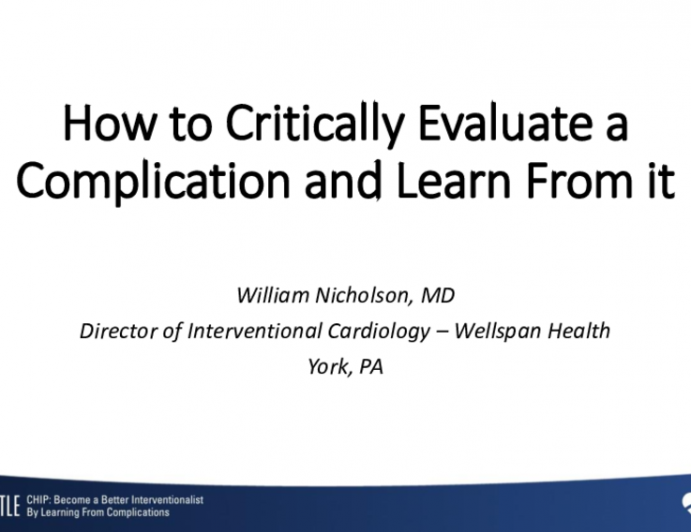 How to Critically Evaluate a Complication and Learn From it