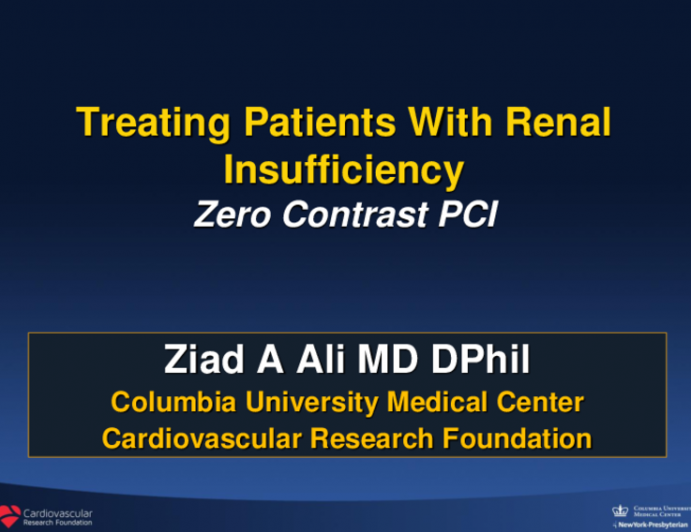 Treating Patients With Renal Insufficiency: Zero Contrast PCI