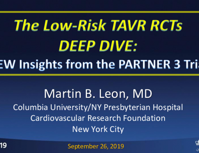 The Low-Risk TAVR RCTs: Evidence-Based Vignettes - Deep-Dive: NEW Insights From the PARTNER 3 Trial
