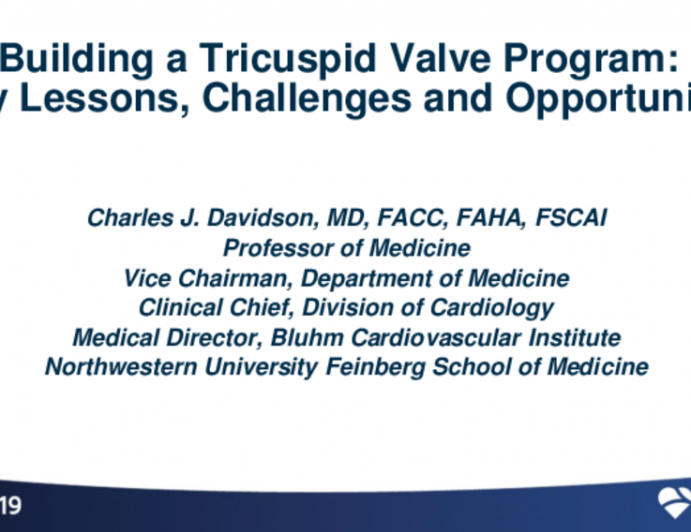 Building a Tricuspid Valve Program: Early Lessons, Challenges, and Opportunities