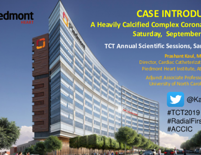 Case Introductions: A Heavily Calcified Complex Coronary Artery