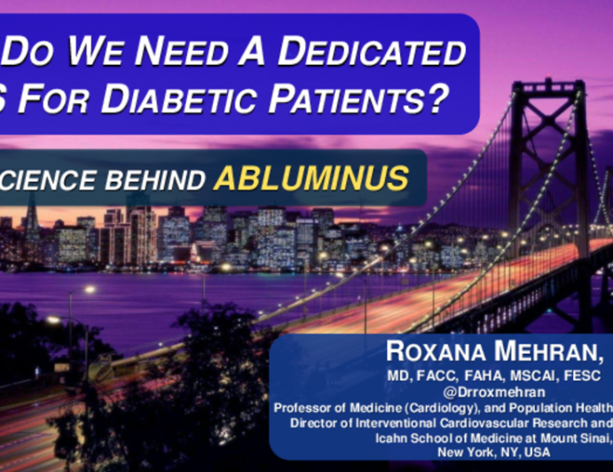 Why Do We Need a Dedicated DES for Diabetes?: Introducing the Abluminus Concept