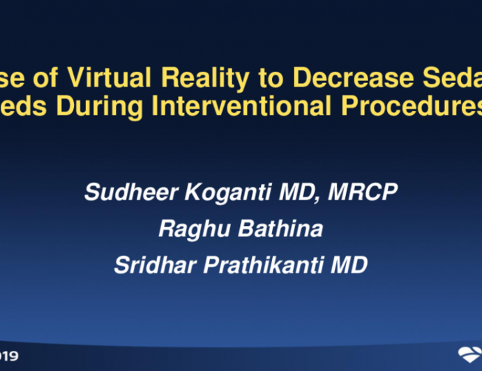Featured Technological Trends - The New Era of Digital Interventions: The Use of Virtual Reality to Decrease Sedation Needs During Interventional Procedures