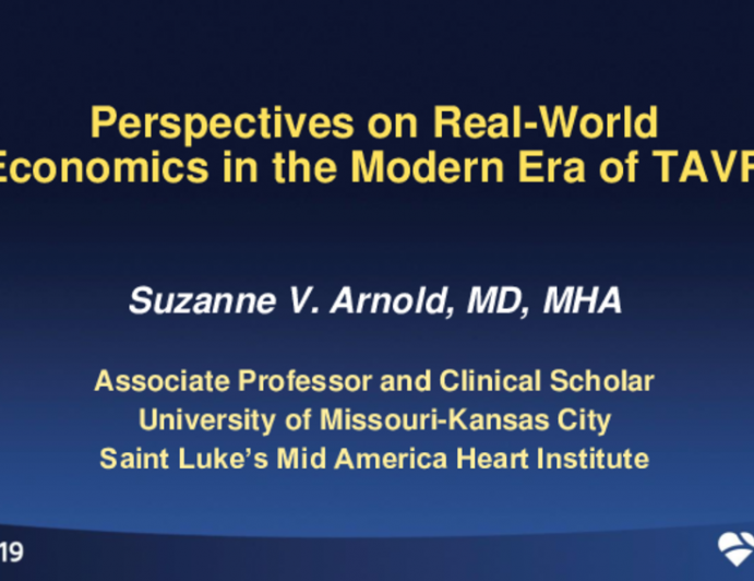 Perspectives on Real-World Economics in the Modern Era of TAVR