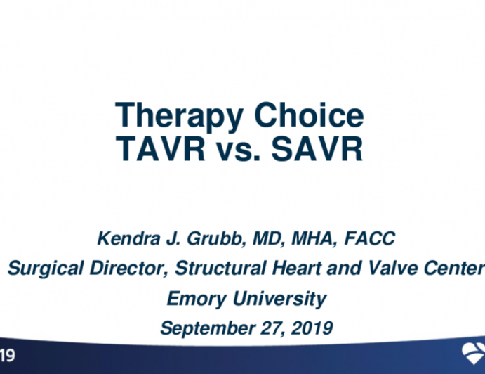 Therapy Choice of TAVR vs. SAVR