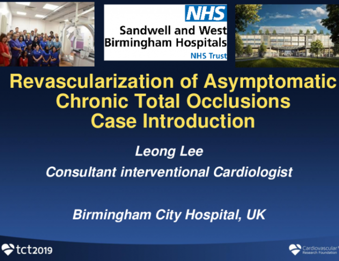 Case Introduction: Revascularization of Asymptomatic Chronic Total Occlusions