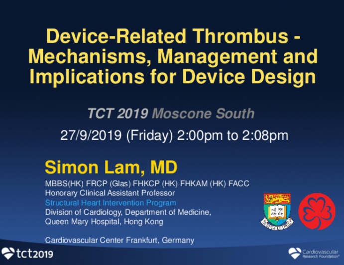 Device-Related Thrombus: Mechanisms, Management, and Implications for Device Design
