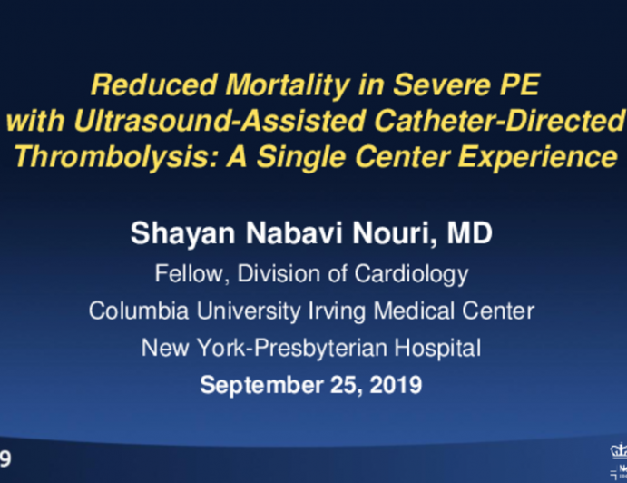 TCT 119: Reduced Mortality in Severe PE with Ultrasound-Assisted Catheter-Directed Thrombolysis: A Single Center Experience.