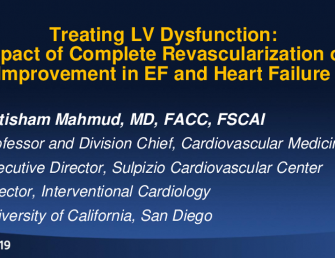 Driving Quality in PCI: The Benefits of Complete Revascularization for Improvements in Ejection Fraction and Patient Quality of Life
