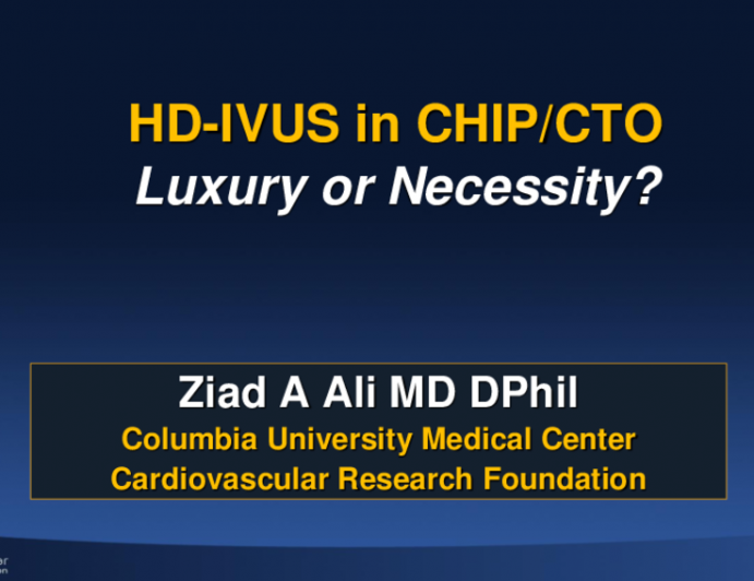 HD-IVUS in CHIP/CTO: Luxury or Necessity?