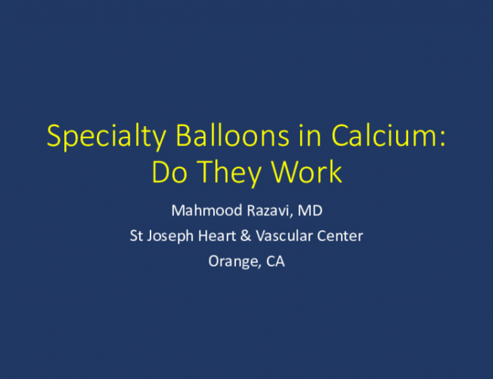 Specialty Balloons in Calcium: Do They Work? And if so, When?