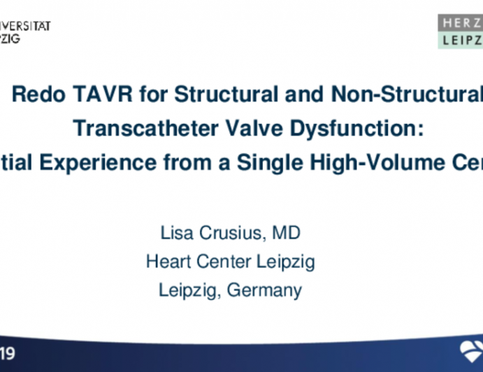 TCT 35: Redo Transcatheter Aortic Valve Replacement for Structural and Non-Structural Transcatheter Valve Dysfunction: Initial Experience From a Single High-Volume Center