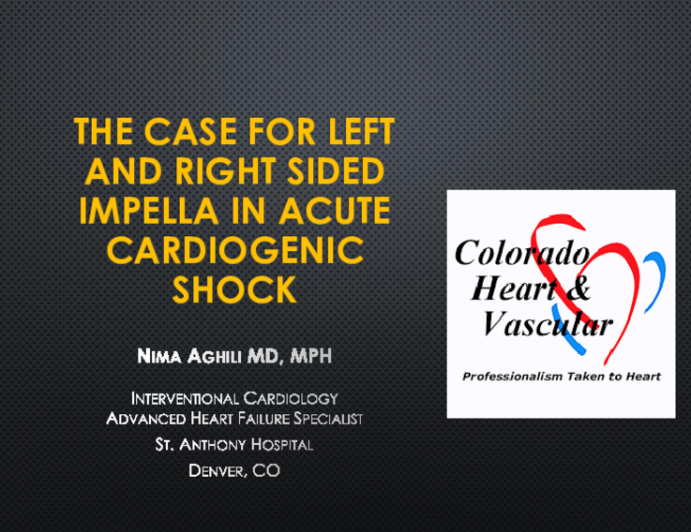 The Case for (Left- and Right-Sided) Impella in Acute Cardiogenic Shock