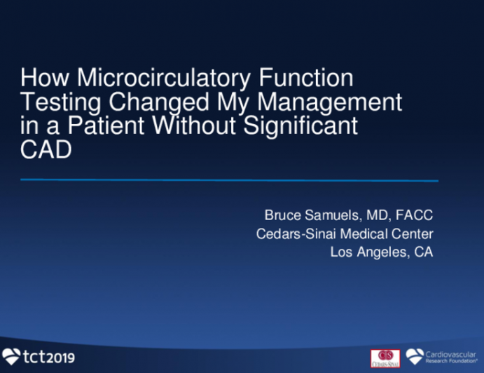 Case 2: How Microcirculatory Function Testing Changed My Management in a Patient Without Significant CAD