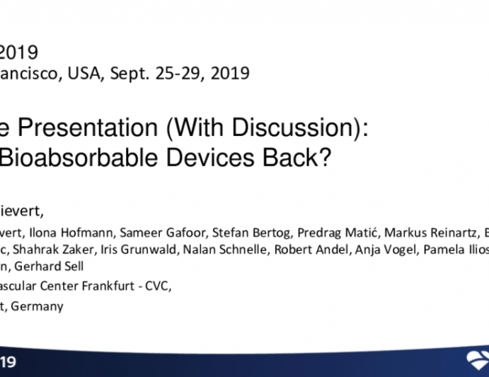 Case Presentation (With Discussion): Are Bioabsorbable Devices Back?