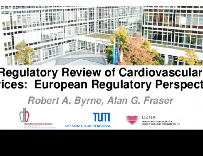 Regulatory Review of Cardiovascular Devices:European Regulatory Perspective