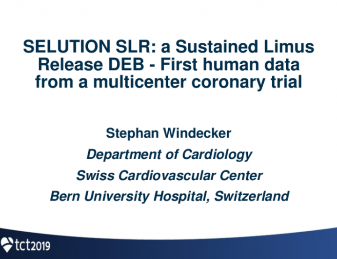 SELUTION SLR: A Sustained Limus Release Drug-Eluting Balloon — First Human Data From a Multicenter Coronary Trial