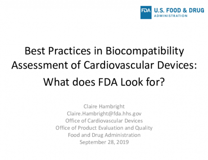 Best Practices in Biocompatibility Assessment of Cardiovascular Devices: What Does the FDA Look For?