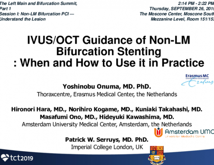 IVUS/OCT Guidance of Non-LM Bifurcation Stenting: When and How to Use it in Practice