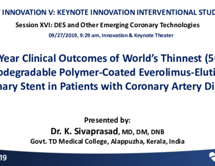 1-Year Clinical Outcomes of World’s Thinnest (50 Microns) Biodegradable Polymer-Coated Everolimus-Eluting Coronary Stent in Patients With Coronary Artery Disease