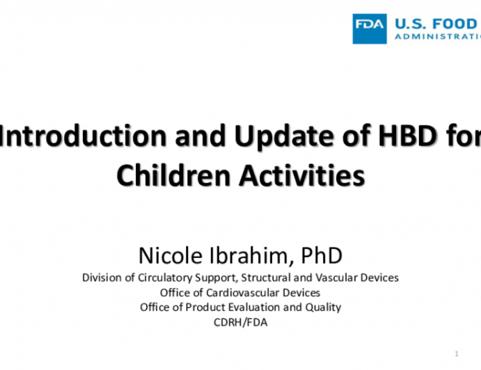 Introduction and Prospect of the HBD-for-Children Activities