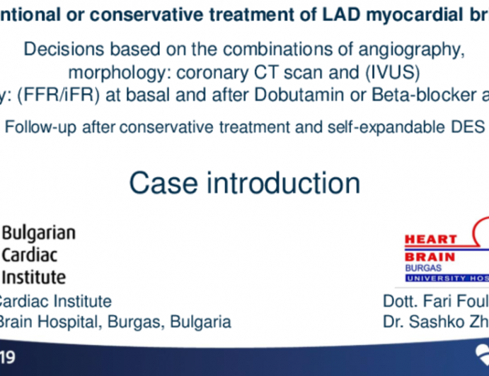 Case Introduction: Interventional or Conservative Treatment of LAD Myocardial Bridging?