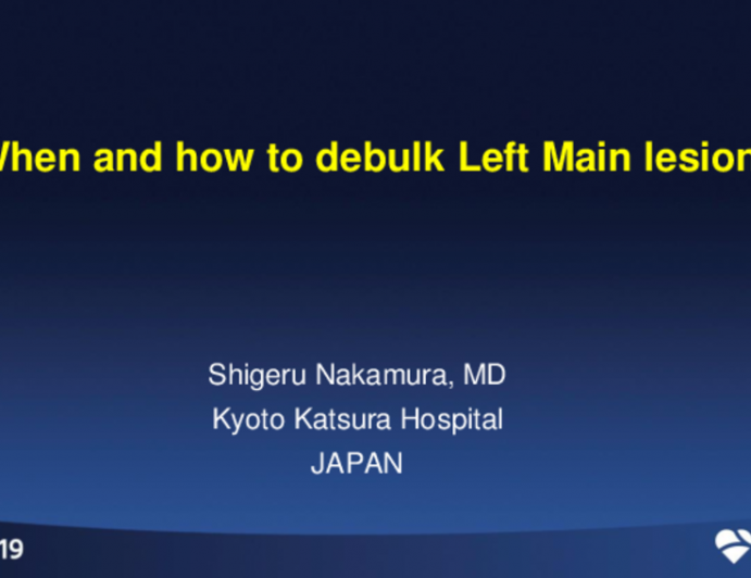 When and How to Debulk a Left Main Lesion