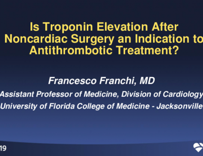 Is Troponin Elevation After Noncardiac Surgery an Indication to Antithrombotic Treatment?