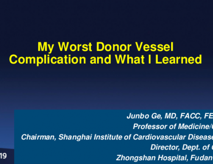 My Worst Donor Vessel Dissection/Thrombosis Complication and What I Learned