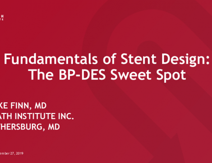 Fundamentals of Stent Design: The BP-DES Sweet Spot