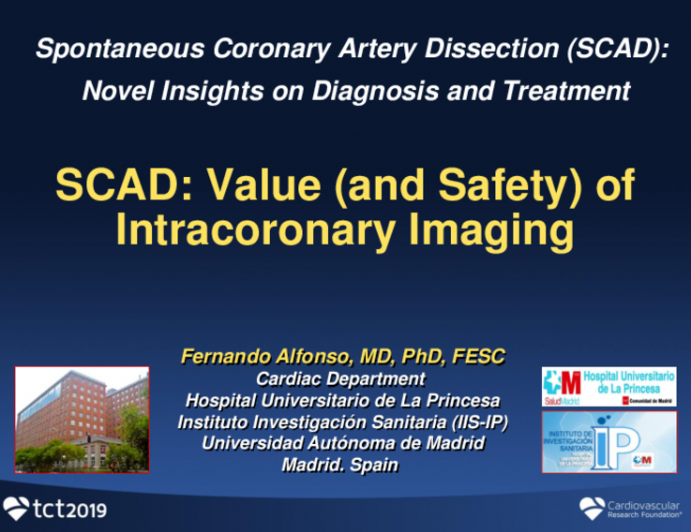 SCAD: Value (and Safety) of Intracoronary Imaging
