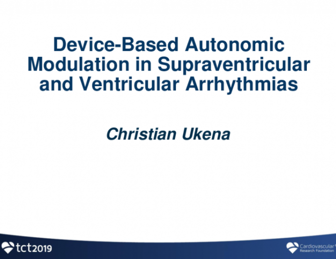 Device-Based Autonomic Modulation in Supraventricular and Ventricular Arrhythmias